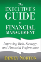 Executive's Guide to Financial Management