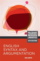 English Syntax and Argumentation