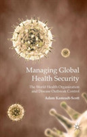 Managing Global Health Security