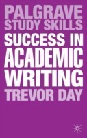 Success in Academic Writing (Palgrave Study Skills)