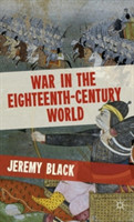 War in the Eighteenth-Century World