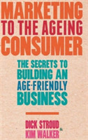 Marketing to the Ageing Consumer