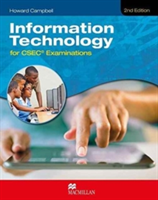 Information Technology for CSEC® Examinations 2nd Edition Student's Book