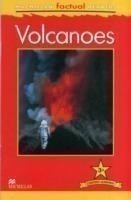 Macmillan Factual Readers Level 3+ Volcanoes