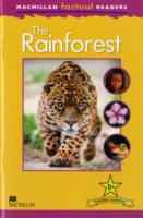 Macmillan Factual Readers: The Rainforest