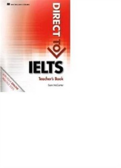Direct to IELTS Teacher's Book & Webcode Pack