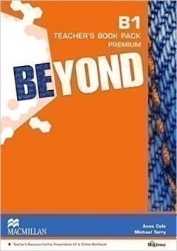 Beyond Level B1: Teacher's Book Premium Pack