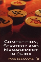 Competition, Strategy and Management in China