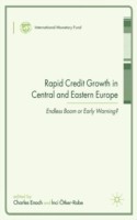 Rapid Credit Growth in Central and Eastern Europe