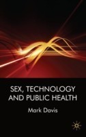 Sex, Technology and Public Health