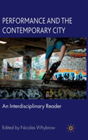 Performance and the Contemporary City