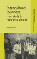 Intercultural Journeys From Study to Residence Abroad