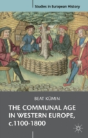 Communal Age in Western Europe, c.1100-1800