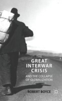 Grea Interwar Crisis and Collapse of Globalization