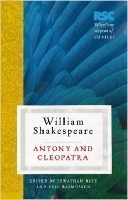 Antony and Cleopatra: The RSC Shakespeare