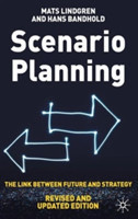 Scenario Planning - Revised and Updated