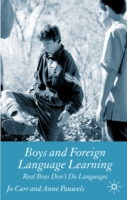 Boys and Foreign Language Learning Real Boys Don't Do Languages