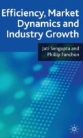 Efficiency, Market Dynamics and Industry Growth