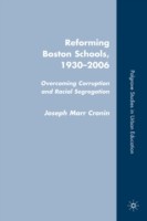 Reforming Boston Schools, 1930–2006