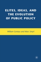 Elites, Ideas, and the Evolution of Public Policy