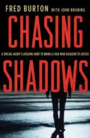 Chasing Shadows