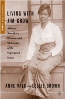 Living with Jim Crow