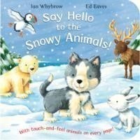 Whybrow, Say Hello to the Snowy Animals