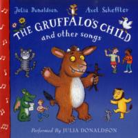 Gruffalo's Child Song and Other Songs