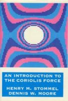 Introduction to the Coriolis Force