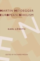 Martin Heidegger and European Nihilism