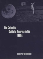 Columbia Guide to America in the 1960s