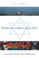 Between Sodom and Eden