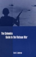 Columbia Guide to the Vietnam War