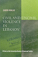 Civil and Uncivil Violence in Lebanon