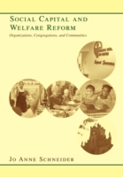 Social Capital and Welfare Reform