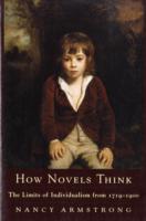How Novels Think The Limits of Individualism from 1719-1900