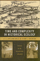 Time and Complexity in Historical Ecology