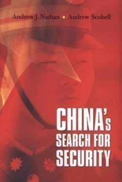 China’s Search for Security