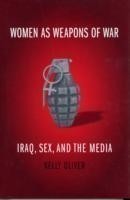 Women as Weapons of War
