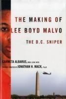 Making of Lee Boyd Malvo