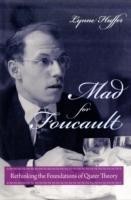Mad for Foucault