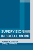 Supervision in Social Work, 5th rev ed.