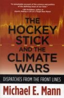 Hockey Stick and the Climate Wars