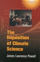 Inquisition of Climate Science