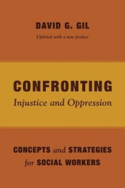 Confronting Injustice and Oppression