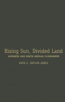 Rising Sun, Divided Land