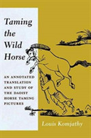 Taming the Wild Horse