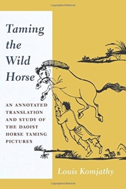 Taming the Wild Horse