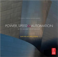 Power, Speed & Automation with Adobe Photoshop