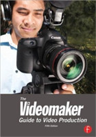 Videomaker Guide to  Video Production